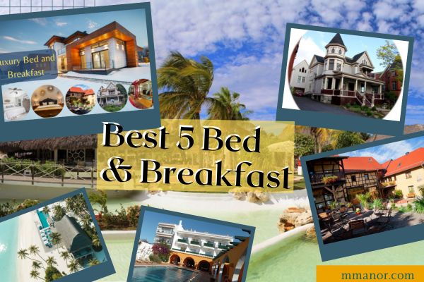 Best 5 Bed and Breakfast in New Brunswick Canada